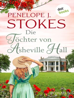 cover image of Die Töchter von Asheville Hall